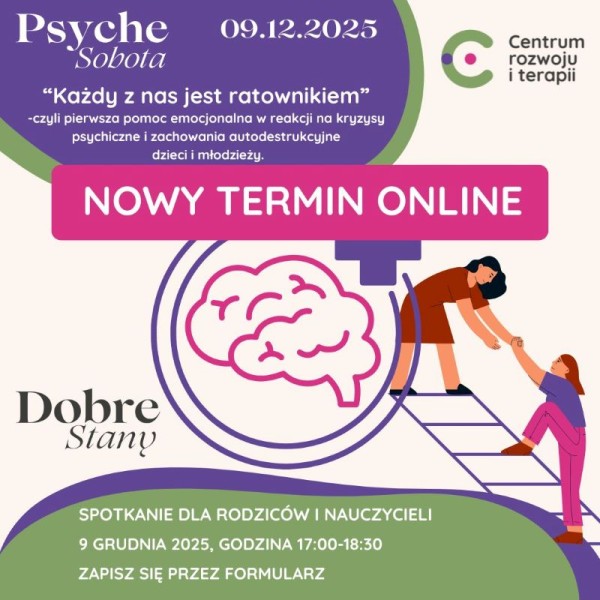Bezpłatne seminarium online o pierwszej pomocy emocjonalnej dla młodzieży. Centrum Rozwoju i Terapii ogłasza dodatkowy termin