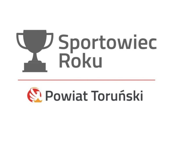 Nadszedł czas, by docenić sportowe sukcesy! Trwa nabór wniosków o wyróżnienie Starosty Toruńskiego